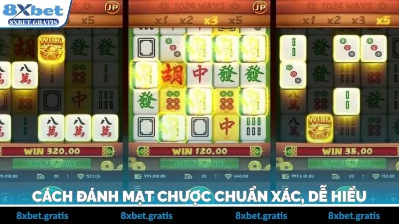 Cách Đánh Mạt Chược Chuẩn Xác, Chi Tiết Nhất Cho Tân Thủ 8XBET