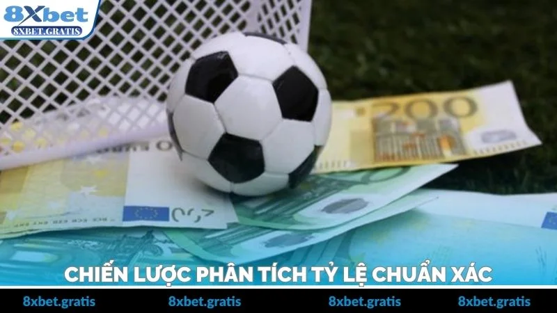 Chiến lược phân tích tỷ lệ chuẩn xác